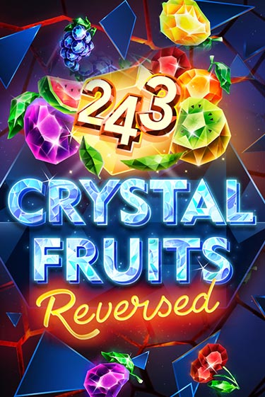 243 Crystal Fruits Reversed демо игра | Гранд Казино играть без регистрации 