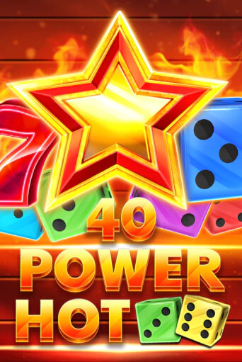 40 Power Hot Dice демо игра | Гранд Казино играть без регистрации 