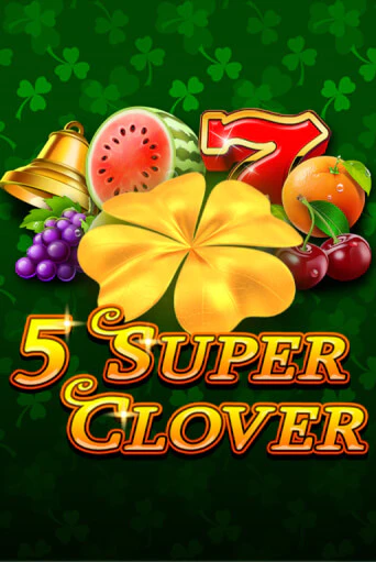 5 Super Clover демо игра | Гранд Казино играть без регистрации 
