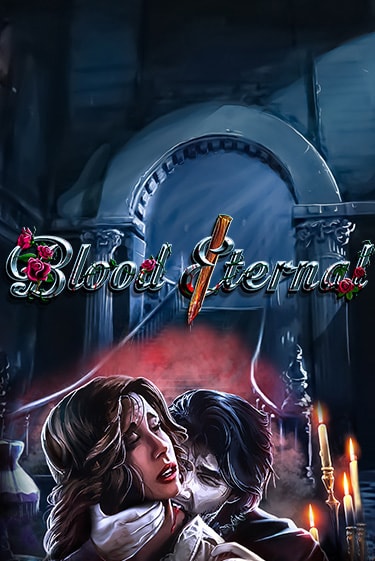 Blood Eternal демо игра | Гранд Казино играть без регистрации 