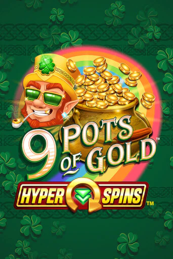 9 Pots of Gold™ HyperSpins™ демо игра | Гранд Казино играть без регистрации 