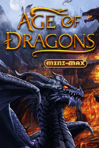 Age of Dragons Mini-Max демо игра | Гранд Казино играть без регистрации 