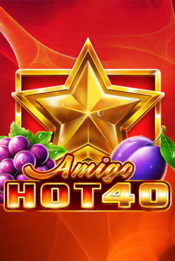 Amigo Hot 40 демо игра | Гранд Казино играть без регистрации 