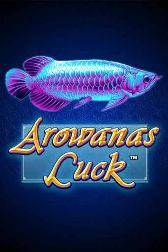 Arowanas Luck демо игра | Гранд Казино играть без регистрации 
