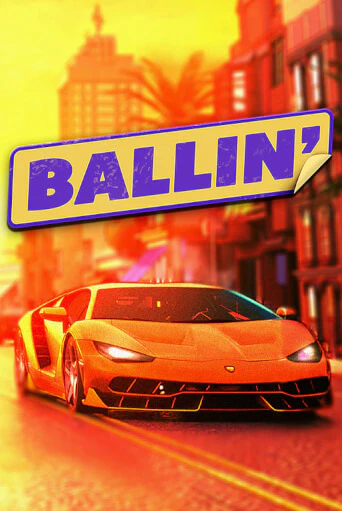 Ballin демо игра | Гранд Казино играть без регистрации 