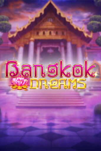 Bangkok Dreams Gamble Feature демо игра | Гранд Казино играть без регистрации 