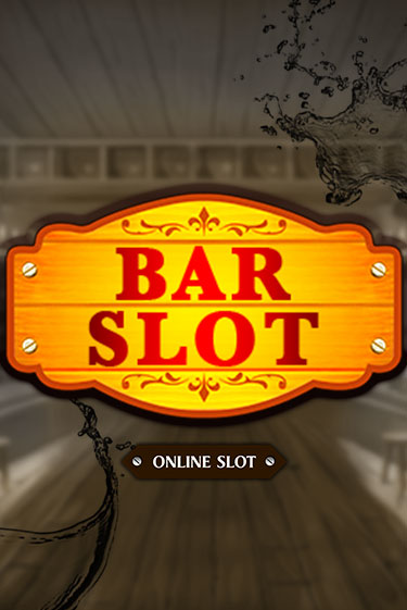 Bar Slot демо игра | Гранд Казино играть без регистрации 