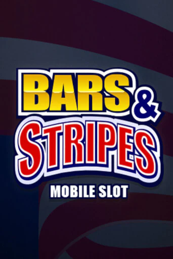 Bars And Stripes демо игра | Гранд Казино играть без регистрации 