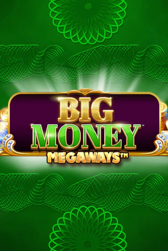 Big Money Megaways демо игра | Гранд Казино играть без регистрации 