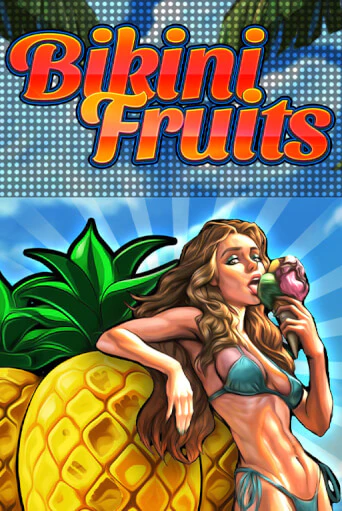Bikini Fruits демо игра | Гранд Казино играть без регистрации 