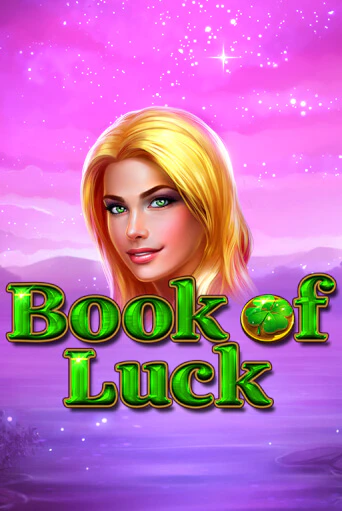 Book of Luck демо игра | Гранд Казино играть без регистрации 