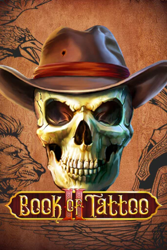 Book Of Tattoo II демо игра | Гранд Казино играть без регистрации 