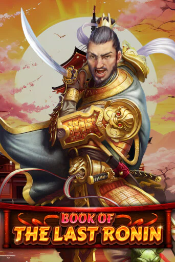 Book Of The Last Ronin демо игра | Гранд Казино играть без регистрации 