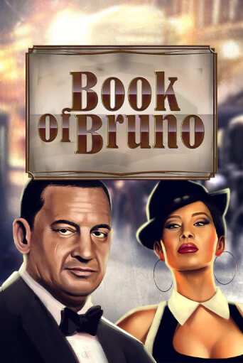 Book of Bruno демо игра | Гранд Казино играть без регистрации 
