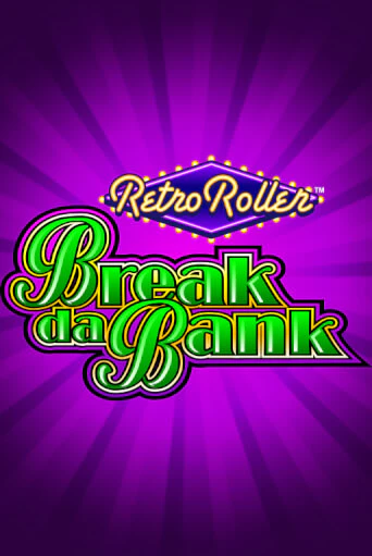 Break da Bank Retro Roller™ демо игра | Гранд Казино играть без регистрации 