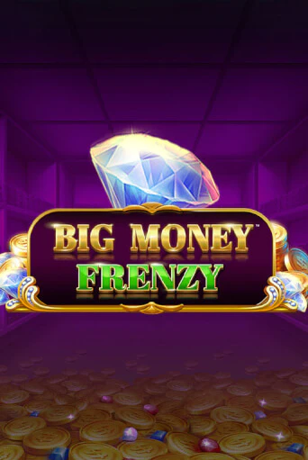 Big Money Frenzy демо игра | Гранд Казино играть без регистрации 