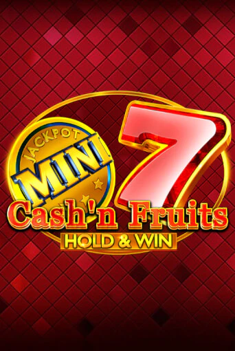 Cash'n Fruits Hold and Win демо игра | Гранд Казино играть без регистрации 