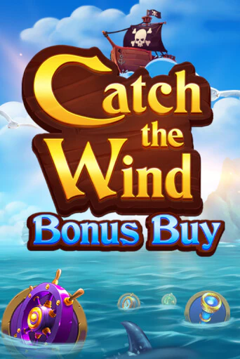 Catch the Wind Bonus Buy демо игра | Гранд Казино играть без регистрации 