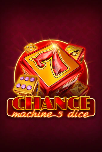 Chance Machine 5 Dice демо игра | Гранд Казино играть без регистрации 