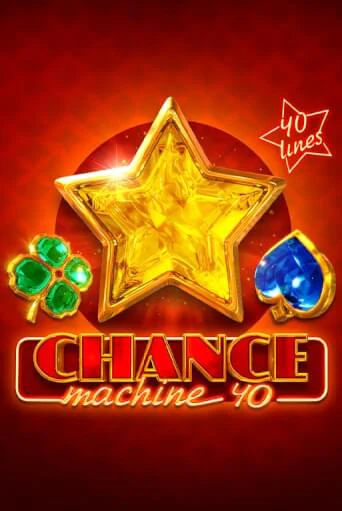 Chance Machine 40 демо игра | Гранд Казино играть без регистрации 