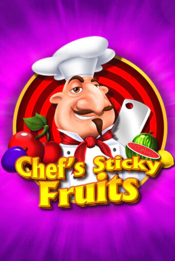 Chefs Sticky Fruits демо игра | Гранд Казино играть без регистрации 