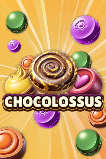 Chocolossus демо игра | Гранд Казино играть без регистрации 