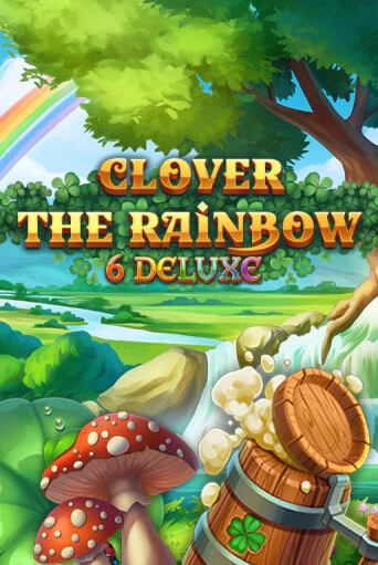 Clover Rainbow 6 Deluxe демо игра | Гранд Казино играть без регистрации 