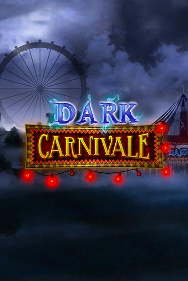 Dark Carnivale демо игра | Гранд Казино играть без регистрации 