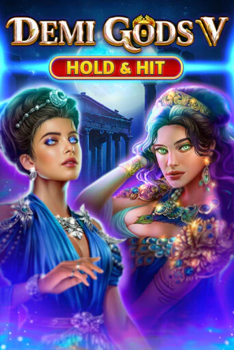 Demi Gods V - Hold & Hit демо игра | Гранд Казино играть без регистрации 