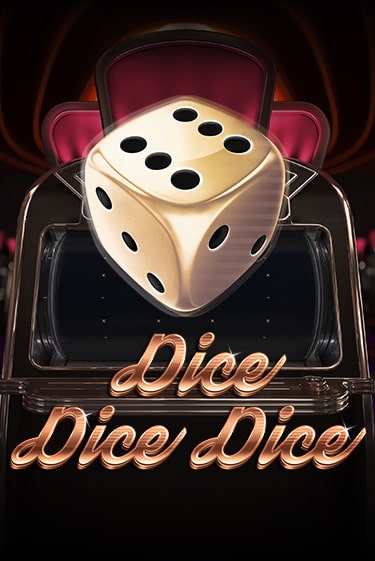 Dice Dice Dice демо игра | Гранд Казино играть без регистрации 