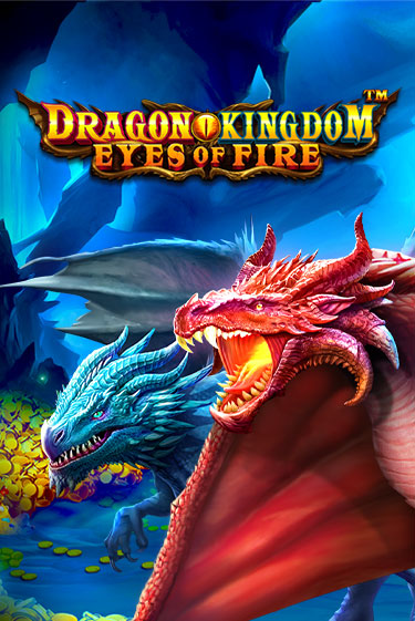 Dragon Kingdom - Eyes of Fire демо игра | Гранд Казино играть без регистрации 