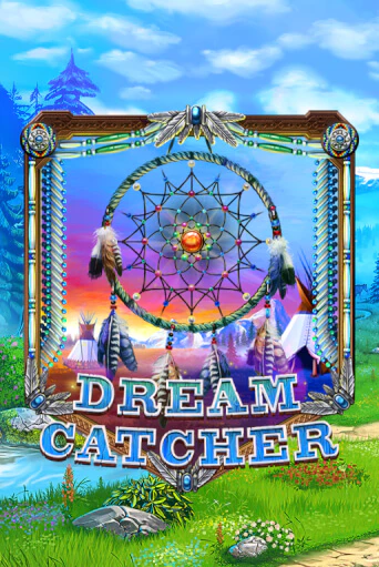 Dreamcatcher демо игра | Гранд Казино играть без регистрации 