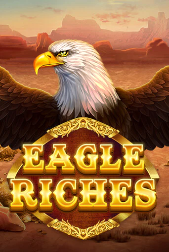 Eagle Riches демо игра | Гранд Казино играть без регистрации 