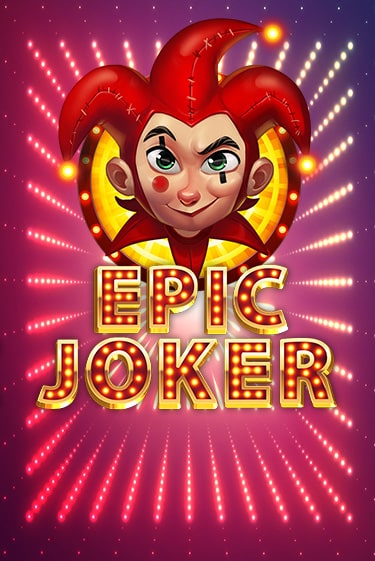 Epic Joker демо игра | Гранд Казино играть без регистрации 