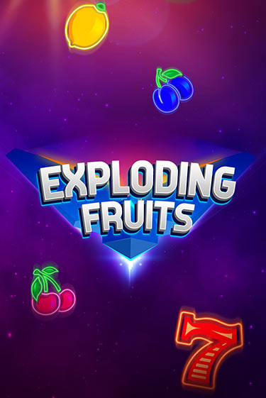Exploding Fruits демо игра | Гранд Казино играть без регистрации 