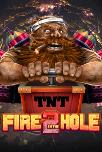 Fire in the Hole 2 демо игра | Гранд Казино играть без регистрации 