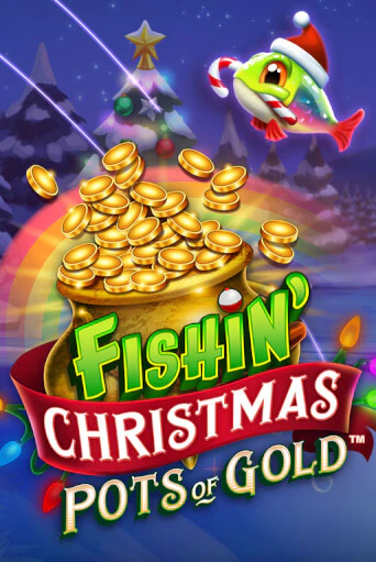Fishin Christmas Pots of Gold демо игра | Гранд Казино играть без регистрации 