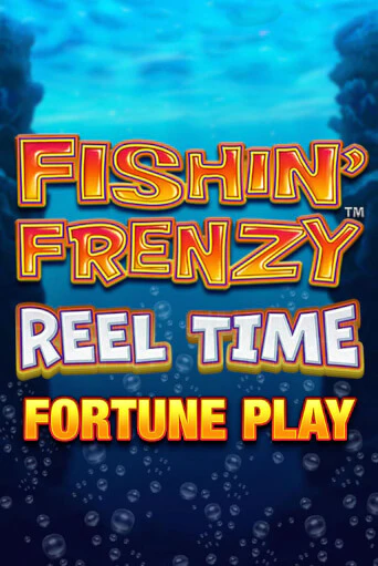 Fishin Frenzy Reel Time Fortune Play демо игра | Гранд Казино играть без регистрации 