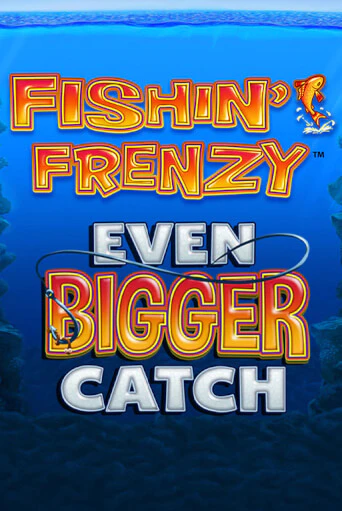 Fishin Frenzy Even Bigger Catch демо игра | Гранд Казино играть без регистрации 