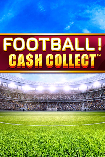 Football - Cash Collect демо игра | Гранд Казино играть без регистрации 