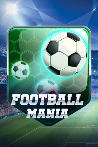 Football Mania демо игра | Гранд Казино играть без регистрации 