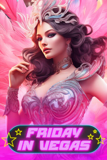 Friday in Vegas демо игра | Гранд Казино играть без регистрации 