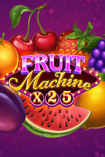 Fruit Machine x25 демо игра | Гранд Казино играть без регистрации 