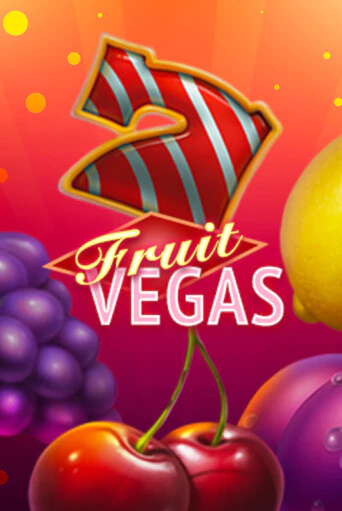 Fruit Vegas демо игра | Гранд Казино играть без регистрации 