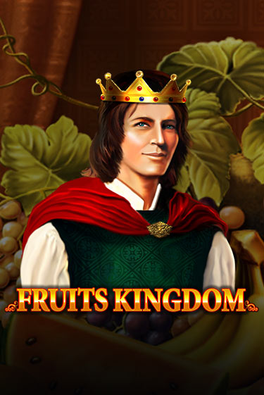 Fruits Kingdom демо игра | Гранд Казино играть без регистрации 