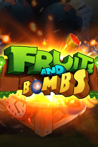 Fruits and Bombs демо игра | Гранд Казино играть без регистрации 