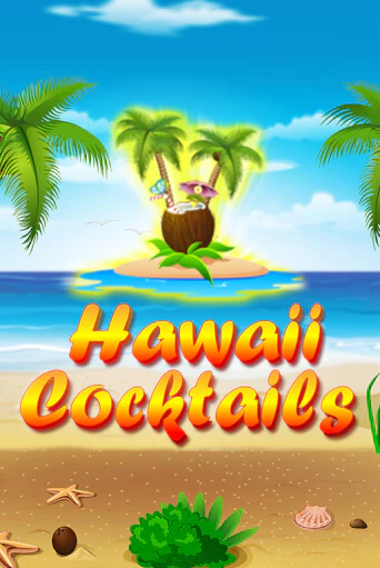 Hawaii Cocktails демо игра | Гранд Казино играть без регистрации 
