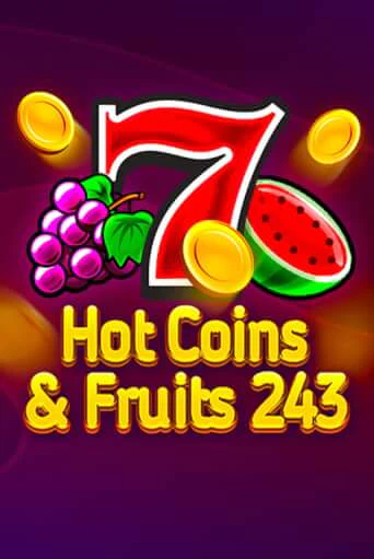 Hot Coins & Fruits 243 демо игра | Гранд Казино играть без регистрации 