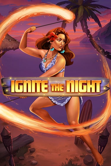 Ignite the Night демо игра | Гранд Казино играть без регистрации 
