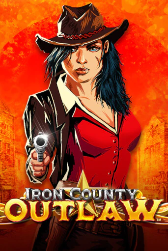 Iron County Outlaw™ демо игра | Гранд Казино играть без регистрации 